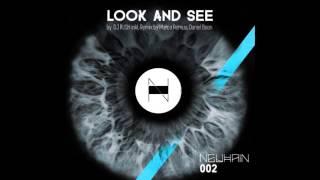 DJ Rush - Look and See (Daniel Boon & Marco Remus Remix) | Neuhain