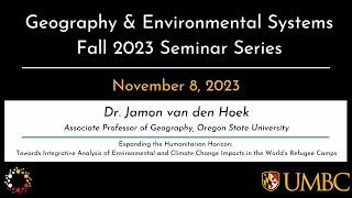 Fall 2023 GES Seminar Series with Dr. Jamon Van Den Hoek