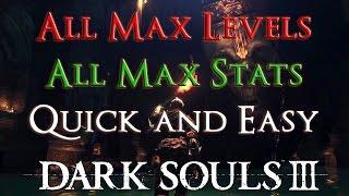 DARK SOULS 3: Hack Max Levels and Max Stats Quick and Easy