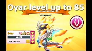 Ancient Oyar level up to 85 with 4 star-Dragon Mania Legends | DML