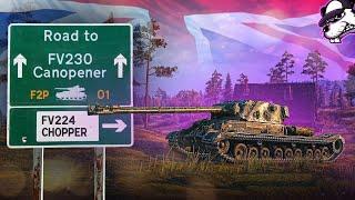 Folge #1 F2P Road to FV230 Canopener: FV224 Chopper los gehts! [World of Tanks - Gameplay - Deutsch]