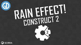 Rain Effect - Construct 2 Tutorial