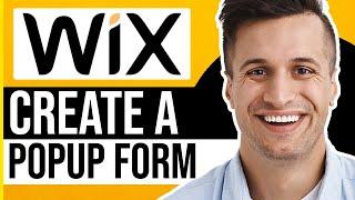 How to Make a Pop Up Form in Wix (QUICK GUIDE)