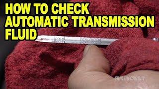 How To Check Automatic Transmission Fluid