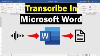 How To Transcribe In Microsoft Word (Audio To Text!)