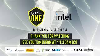 ESL One Birmingham 2024 - Day 3 Stream A - Full Show