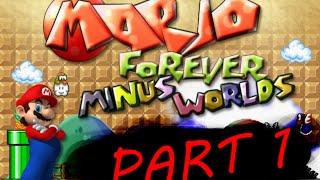 Mario Forever - The Minus Worlds 1.8 by Crist1919 Walkthrough (Part 1) [HD]