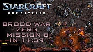 StarCraft Remastered Brood War Zerg Mission 8: To Slay the Beast (Speedrun / Walkthrough)