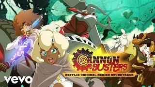 Mansa - Regardless | Cannon Busters (Netflix Original Series Soundtrack)