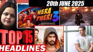 Top 15 Big News of Bollywood | 20th  JUNE  2025 | Salman Khan , Ramayana, Sunny Deol, Amir Khan