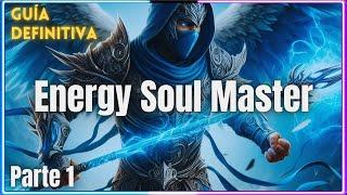 Mu Online: Guía Definitiva - Energy Soul Master (SM) Desde su creación / Primera Parte