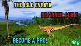 The Isle Evrima Beginners Guide | Tips and Tricks (Become a Pro)