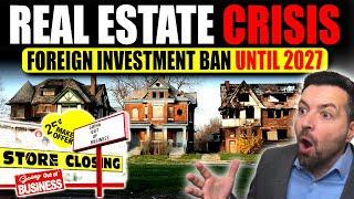 Canada’s Foreign Investment BAN Just Got Extended—How It’s CRUSHING the Housing Market!