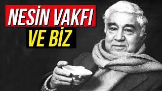 NESİN VAKFI VE BİZ...