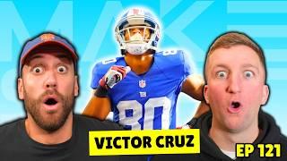 Is VICTOR CRUZ Faster Than A CAMEL? | The Makeshift Podcast 121