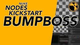 Nuke Nodes Kickstart - BumpBoss