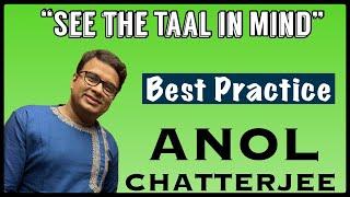 Visualisation of Taal | Best Practice | Anol Chatterjee | Lesson 62  | Music Learning Video