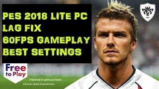 PES 2018 | LITE |LAG FIX|60FPS GAMEPLAY |100% WORKS|PC