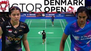 Gregoria Mariska Tunjung (INA) VS Pusarla V Sindhu (IND) | | Quarterfinal Victor Denmark Open 2024