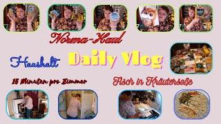 Daily Vlog / Nur mein Montag / Norma-Haul / Zahnarzt / Fisch in Kräutersoße / Haushalt / Mamaalltag