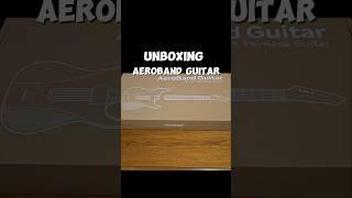 Aeroband painless no strings  Guitar Unboxing #aeroband #aerobandguitar