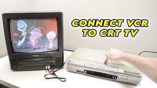 How to Connect VCR to Your CRT TV to Watch VHS Tapes