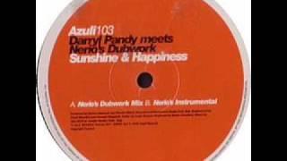 Darryl Pandy meets Nerio's Dubwork - Sunshine & Happiness