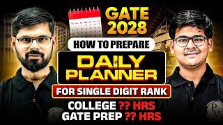 GATE 2028 Preparation | Daily Planner  | How to Manage College & GATE Preparation Together?