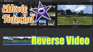 iMovie Tutorial - How to Reverse Video