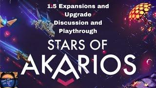 Stars of Akrios 1.5 Gamefound Preview and Playthough