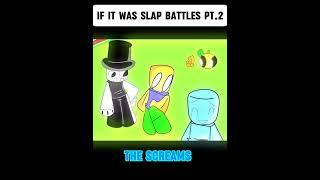 If it was slap battles pt. 2 (original The amazing digital circus) Music by @KyleAllenMusic