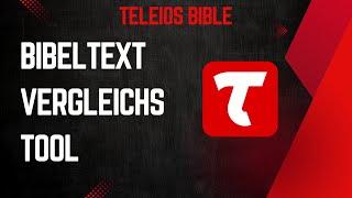 Teleios Bible - Bibeltext Vergleichstool