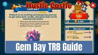 Gem Bay Guide / Introduction - Hustle Castle Gameplay & Guide