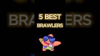 5 BEST brawlers from season 30 #brawlstars