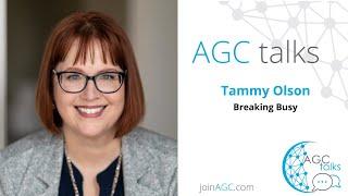 Tammy Olson shares "Breaking Busy" a motivational talk with AGC Minneapolis February 2023.