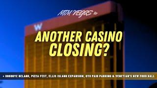 Goodbye Delano, Casino Closing Rumor, Venetian Food Hall, More Paid Parking & Vegas Loop Expands!