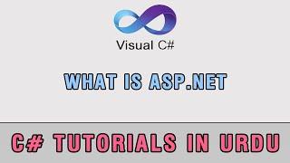 C# Tutorial In Urdu - What is ASP.NET?