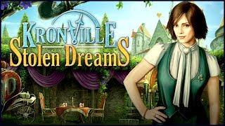 Kronville. Stolen Dreams Walkthrough | Кронвилль. Украденные Сны прохождение #1