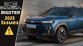 5 Surprising Dacia Bigster 2025 Problems Nobody Tells You!