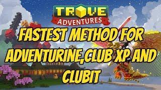 Trove,Fastest Method Adventurine/Club XP and Clubits