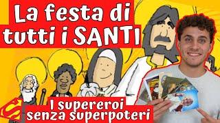 La FESTA di TUTTI I SANTI - I Supereroi senza superpoteri