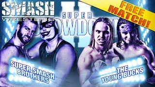 Super Smash Bros vs The Young Bucks - FREE MATCH!