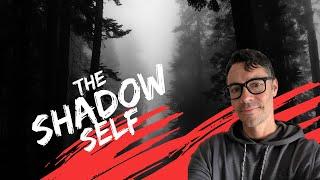 Understanding & Healing The Shadow Self