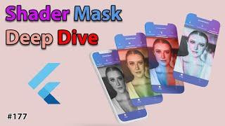 Flutter Tutorial - Shader Mask | Custom Shaped Image Masks