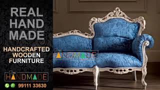 Handcrafted Luxury Furniture | Real Handmade | 99111 33630