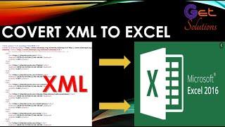 How to convert XML File to Excel 2016 File on 30 seconds