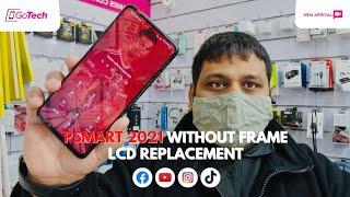 Huawei p smart 2021 lcd screen replacement without frame urdu/hindi 2022