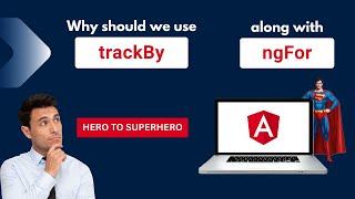 trackBy | Optimizing Performance with ngFor's trackBy | Advanced Angular | Hero to Superhero