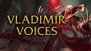 LoL Voices - Vladimir - All 17 languages