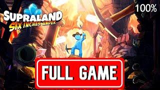 SUPRALAND SIX INCHES UNDER FULL GAME walkthrough